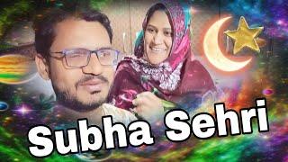 Subha ki Sehri  Dua Abbas Vlogs HD New Family Vlog