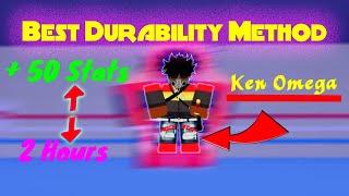 Fastest Way To Train Durability Ken Omega!