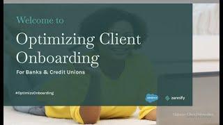 Optimizing Client Onboarding for Banks & Credit Unions with Salesforce, Zennify, & First United Bank