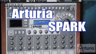 Arturia SPARK Demo