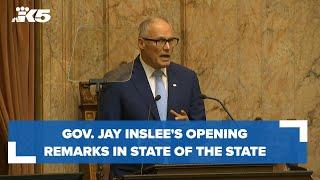 Gov. Jay Inslee's opening remarks in State of the State Address