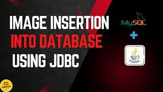 How to do Insert/Retrieve Images using plain JDBC |  Image handling with Java and JDBC in MySQL 