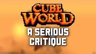 A Serious Critique of Cube World 2019