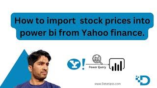 Fetching Stock Prices from Yahoo Finance in Power BI 2024