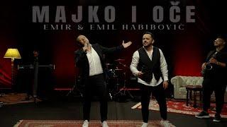 EMIR & EMIL HABIBOVIC - MAJKO I OCE (COVER 2024)