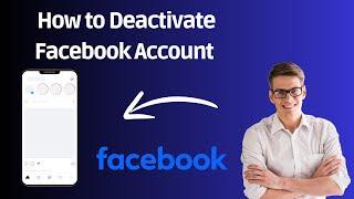 How to Deactivate Facebook Account New Update