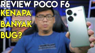 KASIAN GW AMA HP INI!! REVIEW POCO F6 SETELAH 2 MINGGU LEBIH SEBAGAI DAILY DRIVER