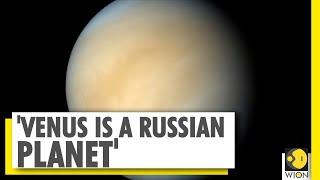 Russia plans space probe to study Venus planet independently | Venera-D | NASA | WION