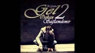 Özkan Sağlamdemir - Gel 2