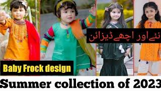 Summer Collection 2023| baby frock design|Zainab Collection