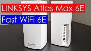 LINKSYS Atlas Max 6E Review | Mesh WiFi 6E | Unboxing, Speed Tests, Range Tests and Much More