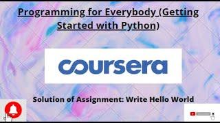 Coursera Solution I Programming for Everybody by University of Michigan  #solutionbank