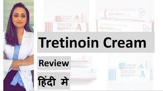 Tretinoin cream review | Hindi| ट्रेटिनॉइन क्रीम |Dermatologist | Dr. Aanchal Panth