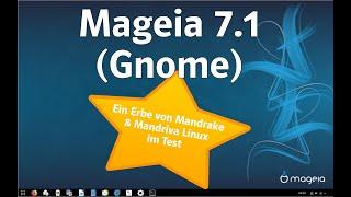 Mageia 7.1: Ein Erbe von Mandrake und Mandriva Linux im Test