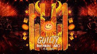 Ben Nicky x AVAO ft. Kye Sones - Guilty