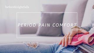 ASMR: period pain comfort