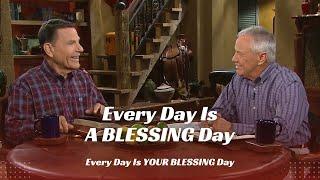 Every Day Is A BLESSING Day