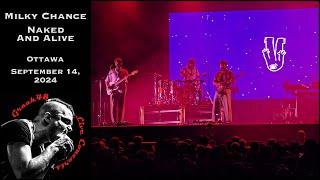 Milky Chance - "Naked And Alive" - Ottawa - September 14, 2024