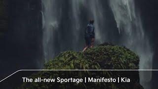 The all-new Sportage | Manifesto | Kia