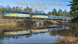 Train Spotter Series - ep. 289