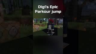 Digi's EPIC parkour jump!!!