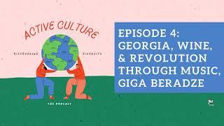 Discovering Georgia with Giga: revolution through music