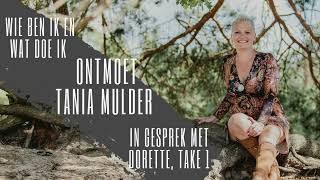 Ontmoet Tania Mulder Take 1