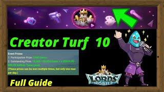 Creator Turf Event 10 Lords Mobile Full Guide! Creator Turf Event 10 is here Lords Mobile