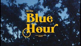 At the Blue Hour | A Mellow Mornings Mix 