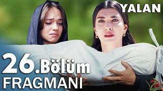 Yalan 25. Bölüm 2. Fragmanı | Acı Ölüm!