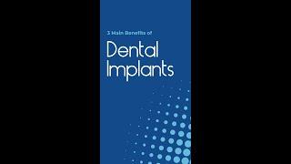 Benefits of Dental Implants