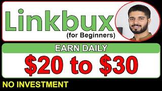 Linkbux.com for Beginners | Earn Money from Linkbux