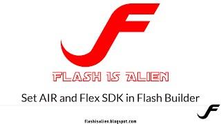 Set AIR and Flash SDK in Flash Builder