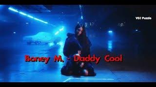 Boney M. - Daddy Cool (DJ Storm Remix) 2К19 clip VDJ Puzzle