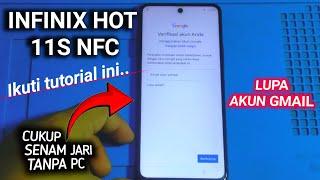 CARA BYPASS FRP INFINIX HOT 11S NFC | LUPA AKUN GMAIL INFINIX HOT 11S NFC Y-X6812B | Tanpa Komputer