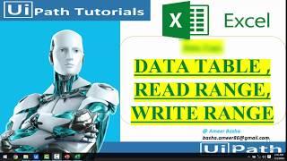 UiPath Tutorial || Day 19 : Data Table Variables , Read Range and Write Range Activities