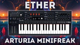 Arturia Minifreak - "Ether" 40 Presets and Sequences (Soundset)