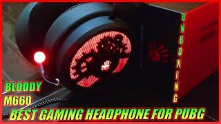 Unboxing Bloody M660 For Pubg Mobile - New Gaming Headphones For Pubg In 2022 - PUBG TEST