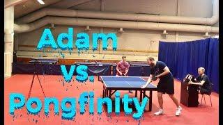 Adam vs. Pongfinity