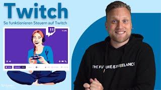 Twitch & Steuern: So funktionieren Buchhaltung & Steuern für Streamer | Einnahmen, Geschenke & Co.