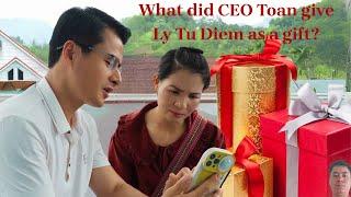 What did CEO Toan give Ly Tu Diem and was she surprised ?