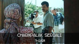 Charhpalak seriali 7-qism | Чархпалак сериали 7-серия