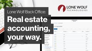 The new Lone Wolf Back Office: Redefine your workflows