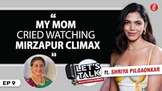 Shriya Pilgaonkar on being a Starkid, Shah Rukh Khan, Mirzapur,Bhuvan Bam & Taaza Khabar |Let's Talk