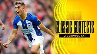 CLASSIC CONTESTS | Albion At Anfield