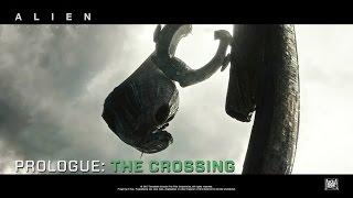 Alien: Covenant [Prologue: The Crossing in HD (1080p)]