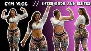 For the thick moms - Tone upper body and grow those glutes. GYM VLOG.