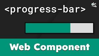 Easily Build a Progress Bar with Web Components in JavaScript