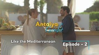 Antalya Gambit Mini Series | Episode 2: Like the Mediterranean