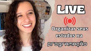 Bate papo sobre: como organizar os estudos na programação | Dev Malú está ao vivo!